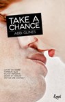 Take a chance - Abbi Glines - 9782709648769