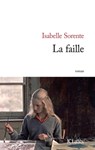 La faille - Isabelle Sorente - 9782709648868