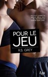 Pour le jeu - R.S. GREY - 9782709649902