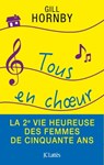 Tous en choeur - Gill Hornby - 9782709656412