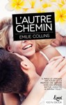 L'autre chemin - Emilie Collins - 9782709658096