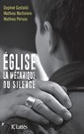 Eglise La Mecanique Du Silence - Collectif - 9782709659383