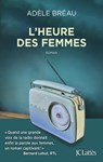 L'heure des femmes - Adèle Bréau - 9782709669221