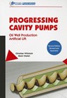 Progressing Cavity Pumps - Christian Wittrisch ; Henri Cholet - 9782710809982