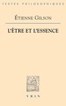 L'Etre Et l'Essence - Etienne Gilson - 9782711602841
