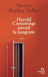 Harold Cummings prend la tangente - Steven Boykey Sidley - 9782714457851