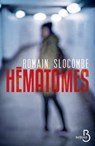 Hématomes - Romain Slocombe - 9782714468994