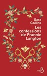 Les confessions de Frannie Langton - Sara Collins - 9782714481528