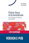 FAIRE FACE A LA BOULIMIE EPUB - Alain Perroud ; Charly Cungi - 9782725646015