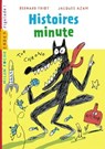 Histoires minute, Tome 01 - Bernard Friot - 9782745973566