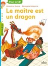 Le maître est un dragon - Bénédicte Rivière - 9782745999849