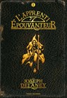 L'Épouvanteur poche, Tome 01 - Joseph Delaney ; Marie-Hélène DELVAL - 9782747059855