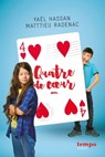 Quatre de c¿ur-EPUB2 - Matt7ieu Radenac ; Yaël Hassan - 9782748521214