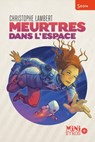 Meurtres dans l'espace - Christophe Lambert - 9782748523713
