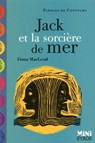 Jack et la sorcière de mer-EFL3 - Fiona MacLeod - 9782748525748