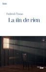 La fin de rien - Frédérick Tristan - 9782749143941