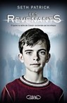 Les Revenants - tome 1 - Patrick Seth - 9782749927657
