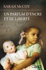 Un parfum d'encre et de liberté - Sarah McCoy - 9782749928852