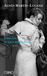 Désolée, je suis attendue - Agnès Martin-Lugand - 9782749930107