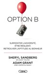 Option B - Sheryl Sandberg ; Adam Grant - 9782749933504