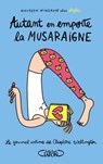 Le journal intime de Cléopâtre Wellington - tome 2 Autant en emporte la musaraigne - Maureen Wingrove ; Stéphanie Diglee - 9782749938264