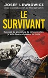 Le Survivant - Josef Lewkowicz ; Michael Calvin - 9782749957241