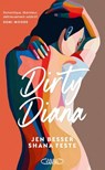 Dirty Diana - Un roman sur le désir féminin - Nouveauté 2024 - Jen Besser ; Shana Feste - 9782749959931