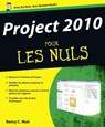 Project 2010 pour les nuls - Nancy C. Muir - 9782754043649