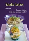 Le petit livre de - salades fraîches - Thomas Feller - 9782754047807