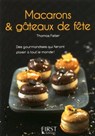 Le petit livre de - macarons et gateaux de fête - Thomas Feller - 9782754047937