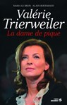 Valérie Trierweiler la dame de pique - Nadia Le Brun ; Alain Bourmaud - 9782754049429