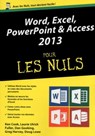 Word, Excel, Powerpoint & Access 2013 mégapoche pour les nuls - Ken Cook ; Laurie Ulrich-Fuller ; Dan Gookin ; Greg Harvey ; Doug Lowe - 9782754056885