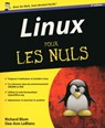 Linux 9ed pour les nuls - Richard Blum ; Dee-Ann LeBlanc - 9782754057233