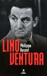 Lino Ventura - Philippe DURANT - 9782754068116