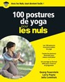 100 Postures de yoga Poche Pour les Nuls - Georg A. Feuerstein ; Larry Payne ; Julia Lemétais - 9782754068949