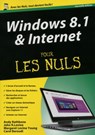 Windows 8.1 et Internet, Mégapoche pour les Nuls - Andy Rathbone ; John R. Levine - 9782754073349