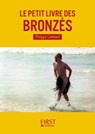 Petit Livre de - Les Bronzés - Philippe Lombard - 9782754089760