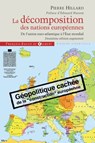 La décomposition des nations européennes - Pierre Hillard - 9782755411072