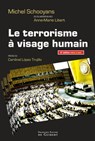 Le terrorisme à visage humain - Anne-Marie Libert ; Alfonso Lopez Trujillo ; Michel Schooyans - 9782755412277