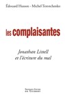 Les complaisantes - Michel Terestchenko ; Edouard Husson - 9782755412499
