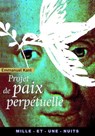 Projet de paix perpétuelle - Emmanuel Kant - 9782755502480
