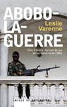 Abobo-la-guerre - Leslie Varenne - 9782755504798