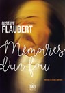 Mémoires d'un fou - Gustave Flaubert ; Régis Jauffret - 9782755508123