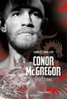 Conor McGregor - Obsessions - Charles Thiallier ; Bertrand Pirel - 9782755648843