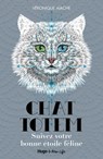 Chat totem - Suivez votre bonne étoile féline - Véronique Aïache - 9782755651935