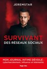 Jeremstar - Survivant des réseaux sociaux - Jeremstar ; Mathieu Le Maux - 9782755663266