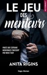 Le jeu des menteurs - Anita Rigins - 9782755674880