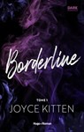 Borderline Tome 1 - Joyce Kitten - 9782755675382