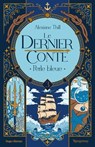 Le dernier conte T03 - Alexiane Thill - 9782755681642