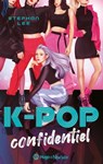 K-pop confidentiel -Extrait offert- - Stephan Lee - 9782755685268